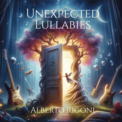 Alberto Rigoni : Unexpected Lullabies